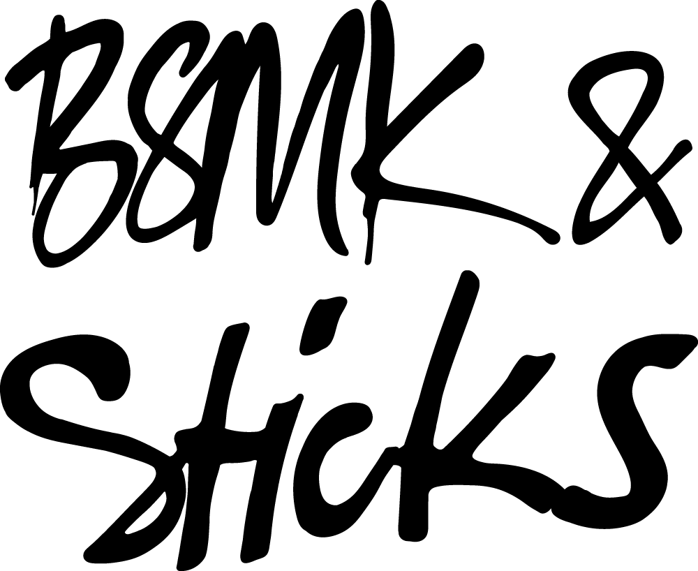 BSMK & Sticks