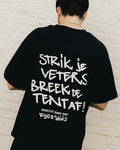 'Strik Je Veters Breek De Tent Af" RICO & Sticks - Tee